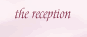 click here to view the reception